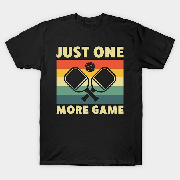 Pickleball Just One More Pickleball Game Funny T-Shirt by Dr_Squirrel